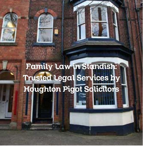 Family Law in Standish